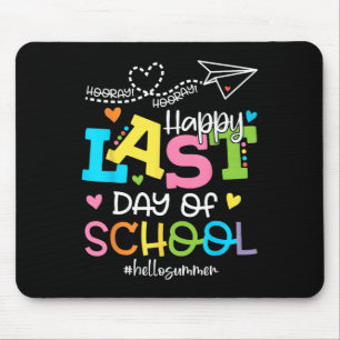 Happy Last Day Of School Hello Summer Students And Mouse Mat