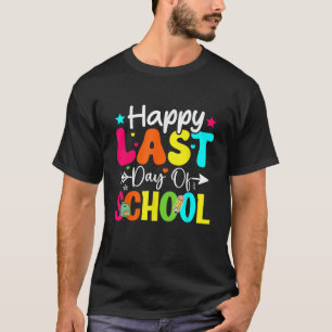 Happy Last Day Of School Hello Summer Students And T-Shirt