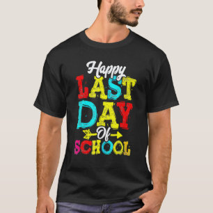 Happy Last Day Of School Hello Summer Students And T-Shirt