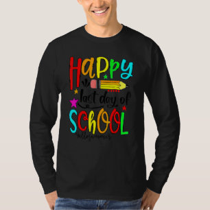 Happy Last Day Of School Hello Summer Teacher Stu T-Shirt