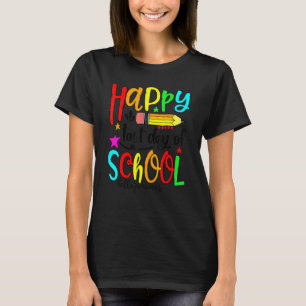 Happy Last Day Of School Hello Summer Teacher Stu T-Shirt