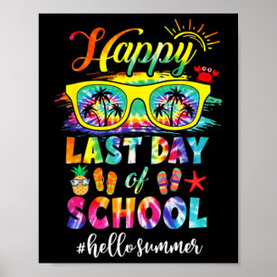 Happy Last Day Of School Hello Summer Teacher Stud Poster