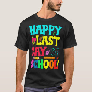 Happy Last Day Of School Hello Summer Teacher Stud T-Shirt