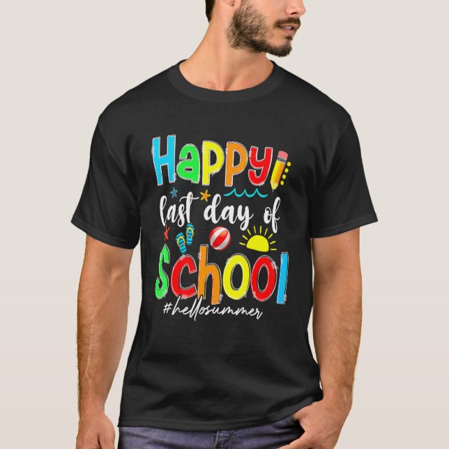 Happy Last Day Of School Hello Summer Teacher Stud T-Shirt (Front)