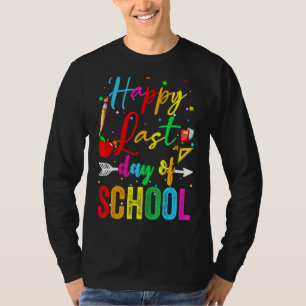 Happy Last Day Of School Kids Teacher Student Grad T-Shirt