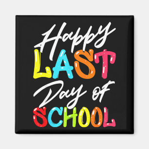 Happy last day of school kids teacher student magnet