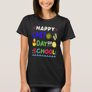 Happy Last Day Of School Out For Summer T-Shirt