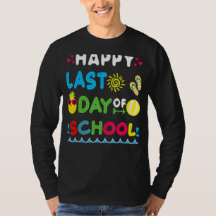 Happy Last Day Of School Out For Summer Teacher St T-Shirt
