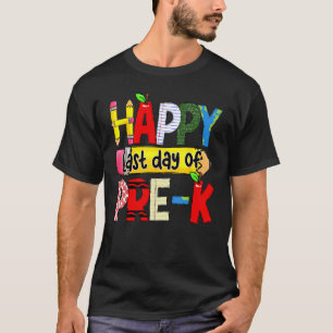 Happy Last Day of School Pre k Doodle Pencil End o T-Shirt