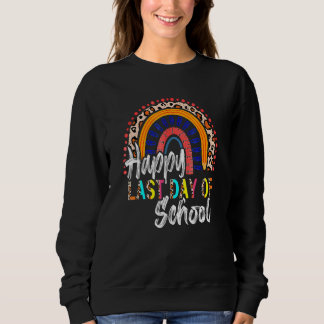 Happy Last Day Of School Rainbow Leopard Teacher K Sweatshirt