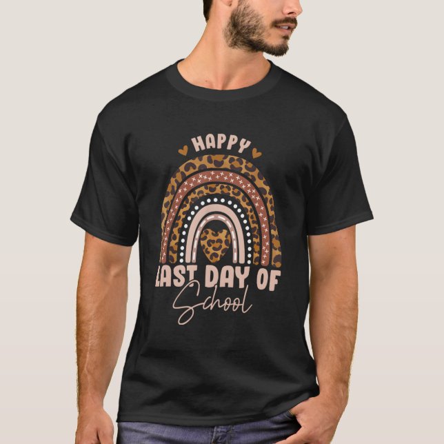 Happy Last Day Of School Rainbow Leopard Teacher S T-Shirt (Front)