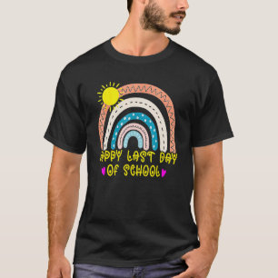Happy Last Day Of School Rainbow Teacher Student G T-Shirt