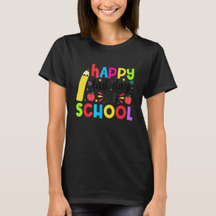 Happy Last Day Of School Students And Teachers 1 T-Shirt