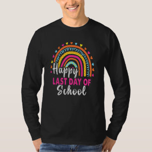 Happy Last Day Of School Students And Teachers End T-Shirt