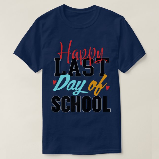 Happy Last Day Of School Students And Teachers Gif T-Shirt (Design Front)