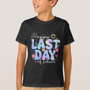 Happy Last Day Of School Summer Break Floral Teach T-Shirt