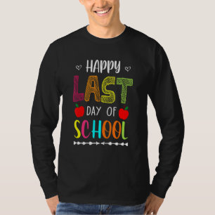 Happy Last Day Of School Summer Break Teacher Frid T-Shirt