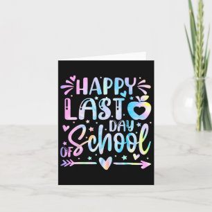 Happy Last Day Of School Teacher Graduation Kids 3 Card