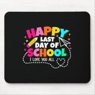 Happy Last Day Of School Teacher Graduation Kids Mouse Mat