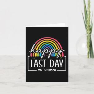 Happy Last Day Of School Teacher Kids Graduation  Card