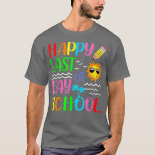 Happy Last Day Of School Teacher Student Boys Kids T-Shirt