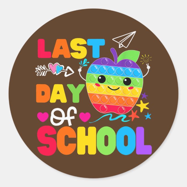 Happy Last Day of School Teacher Student Classic Round Sticker (Front)