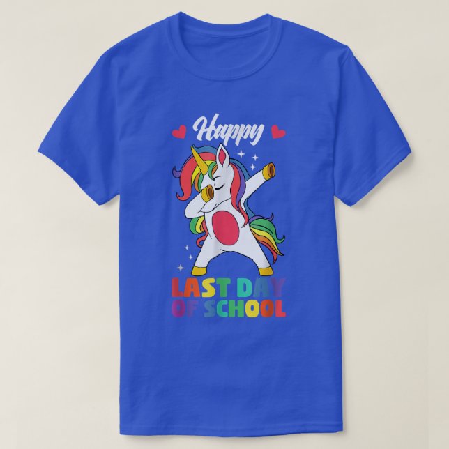 Happy Last Day of School Teacher Student Graduatio T-Shirt (Design Front)