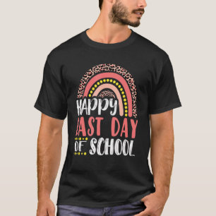 Happy Last Day Of School Teacher Student Leopard R T-Shirt