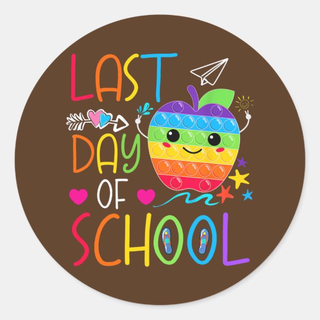 Happy Last Day of School Teacher Student Poppin Classic Round Sticker (Front)