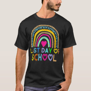 Happy Last Day of School Teacher Student Rainbow L T-Shirt