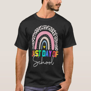 Happy Last Day Of School Teacher Student Rainbow L T-Shirt