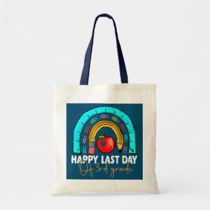 Happy Last Day Of Third Grade Graduation 3rd Tote Bag