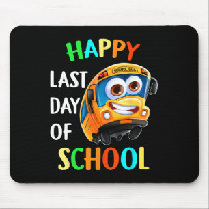 Happy Last Of Day School Bus Driver Teacher Studen Mouse Mat