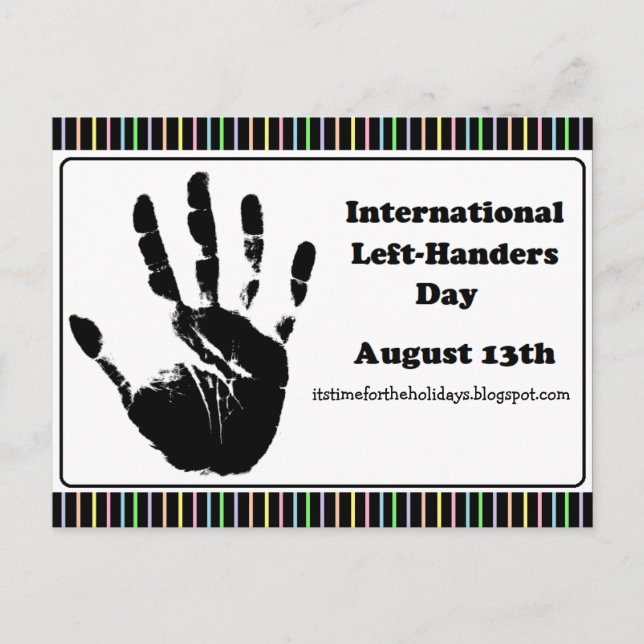 Happy Left-Handers Day, August 13th  Postcard (Front)
