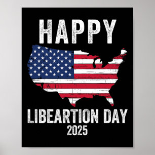 Happy Liberation Day 2025 President Trump Funny Po Poster