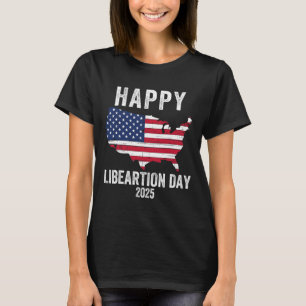 Happy Liberation Day 2025 President Trump Funny Po T-Shirt