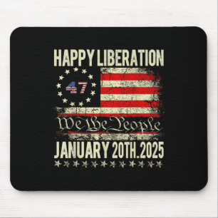 Happy Liberation Day Tee President Trump Declares Mouse Mat