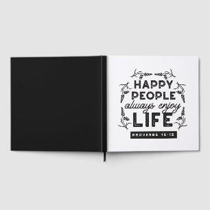 Happy Life with Faith – Proverbs 15:15 Art Guest Book