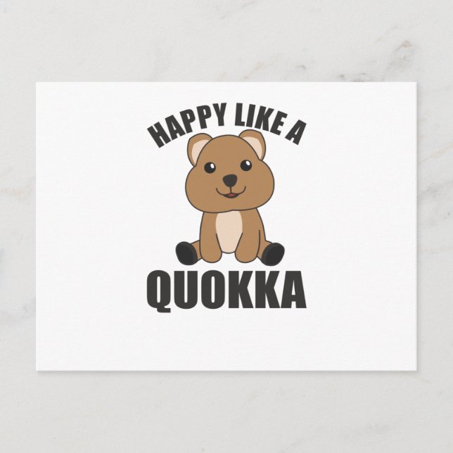 Happy Like A Quokka - Sweet Quokka Sweet Animals Postcard (Front)
