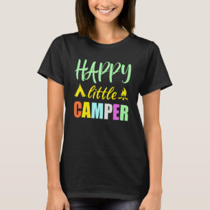Happy Little Camper Tent Campfire For Camping Kids T-Shirt
