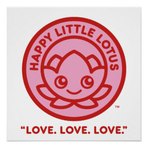 Happy Little Lotus Love Poster