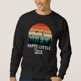 Happy Little Tree Bob Style Vintage Forests Earth  Sweatshirt