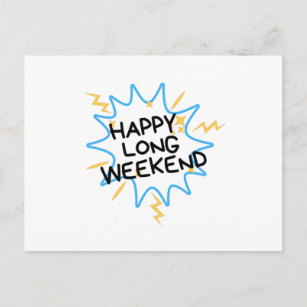 Happy long weekend postcard
