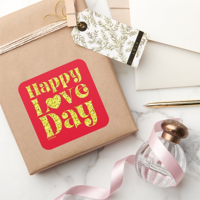 HAPPY LOVE DAY gold                                Square Sticker (Gifting)