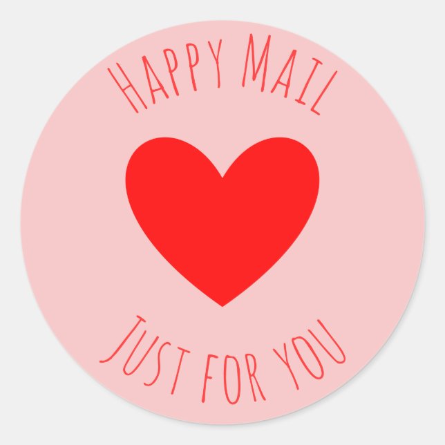 HAPPY MAIL JUST FOR YOU CLASSIC ROUND STICKER (Front)