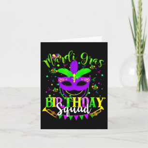 Happy Mardi Gras Birthday Mardi Gras Squad Trip Wo Card