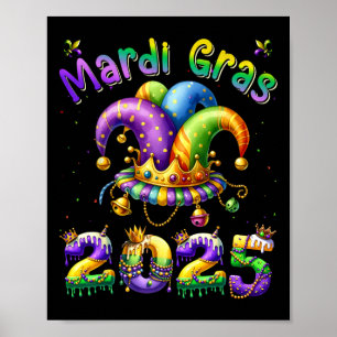 Happy Mardi Gras Carnival Mardi Gras 2025 Jester O Poster