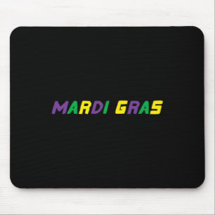 Happy Mardi Gras Louisiana Carnival New Orlean Men Mouse Mat