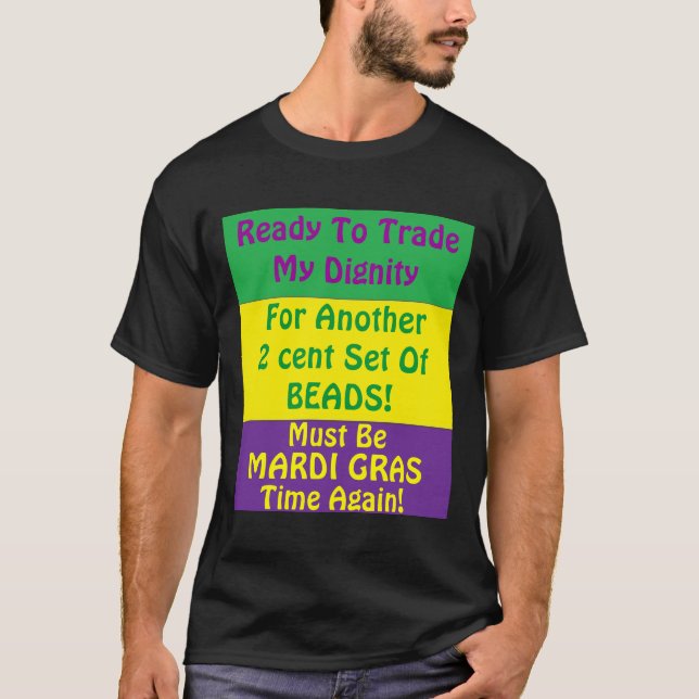 HAPPY MARDI GRAS T-Shirt (Front)