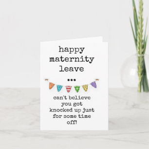 Happy Maternity Leave, Card